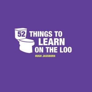 Things To Learn On The Loo