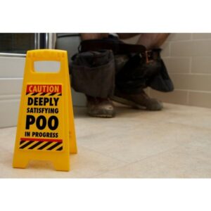 Satisfying Poo Desk Warning Sign - Image 4