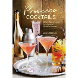 Prosecco Cocktail Recipe Book